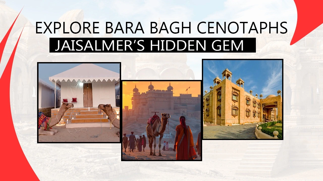 Explore Bara Bagh Cenotaphs: Jaisalmer’s Hidden Gem